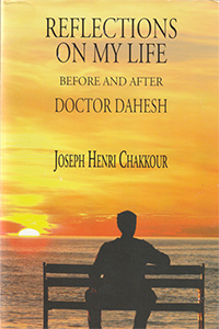 "Reflections On My Life" By Joseph Henri Chakkour